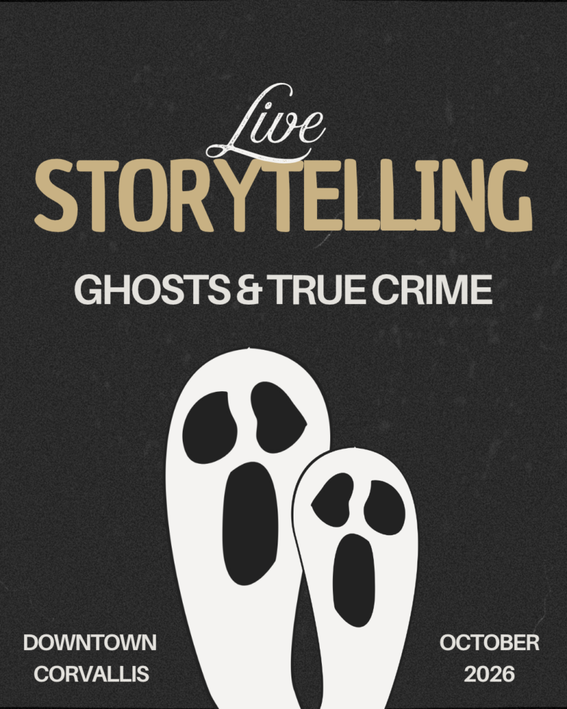 two ghost graphics on black background with text: live storytelling ghosts and true crime downtown corvallis october of this year - to guide people looking for halloween events in corvallis oregon
